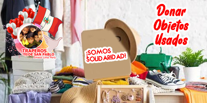 Celebremos las fechas patrias donando objetos usados a personas necesitadas.